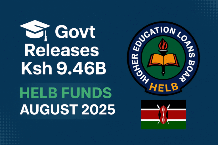 Big news for Kenyan Students as Govt Disburses Ksh 9.46B HELB Funds (August 2025 Update)